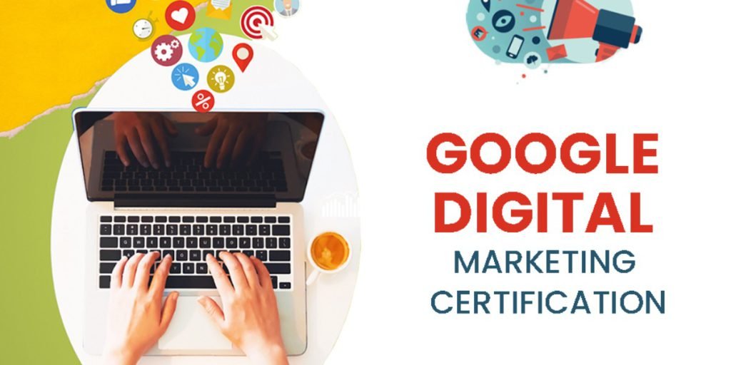 Google Certificate in Digital Marketing