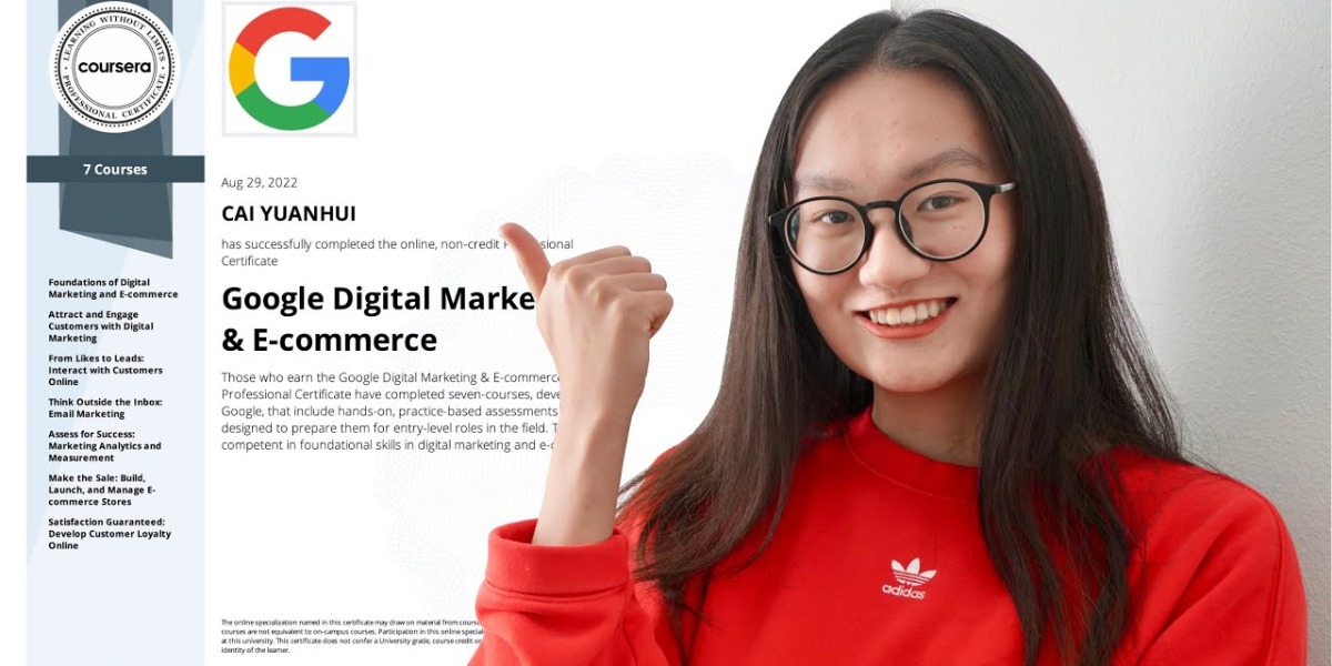 Google Digital Marketing & E-Commerce Professional Certificate