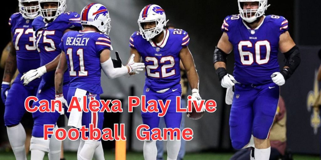 can alexa play live football Game