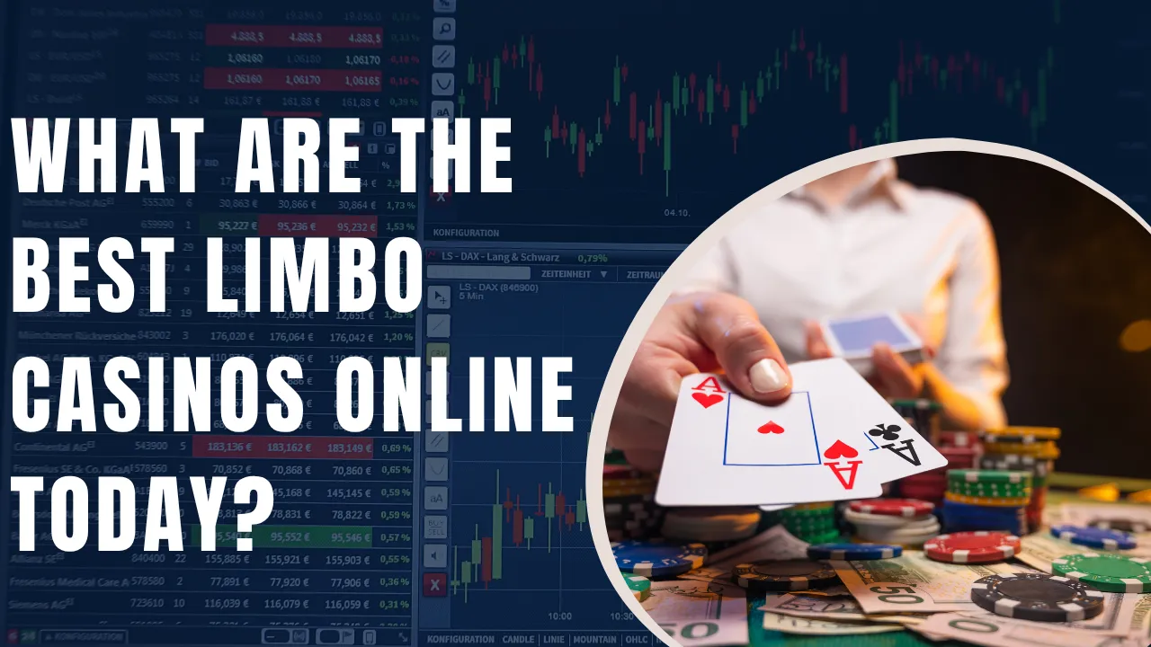 What Are the Best Limbo Casinos Online Today